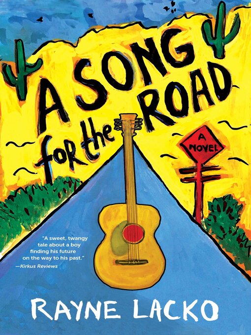 Title details for A Song For the Road by Rayne Lacko - Available